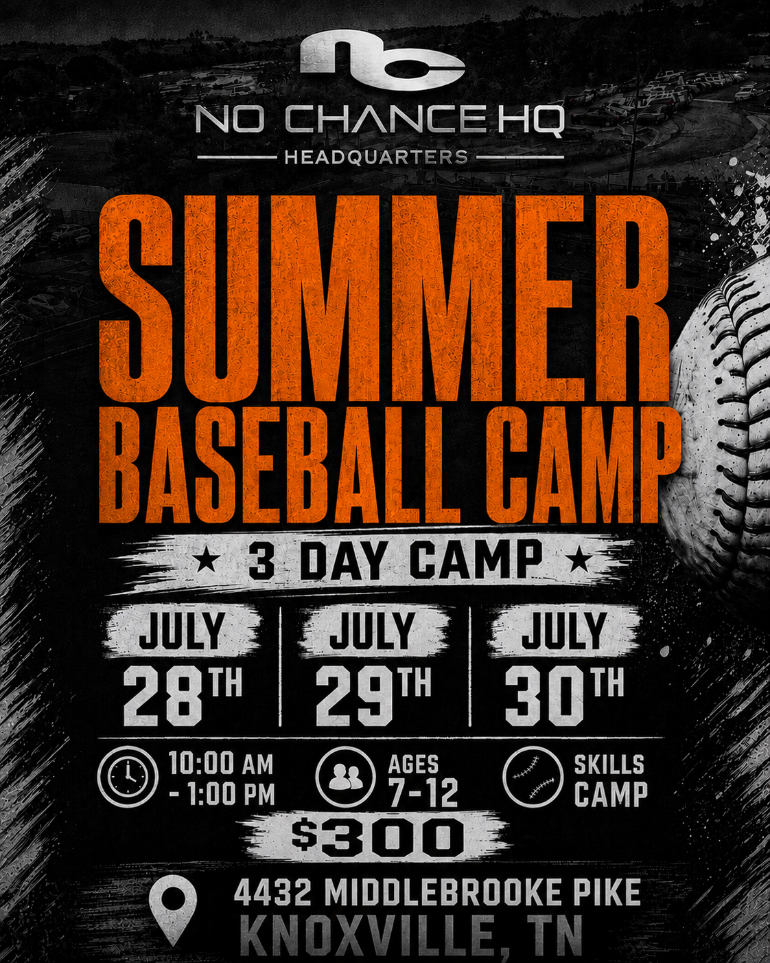 No Chance Summer Training Camp July 28-30